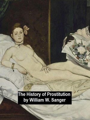cover image of The History of Prostitution